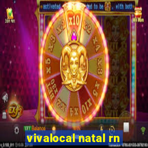 vivalocal natal rn